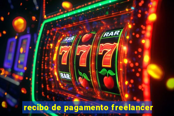 recibo de pagamento freelancer